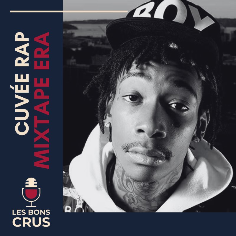 Mixtape Era (1/2) - Cuvée Rap